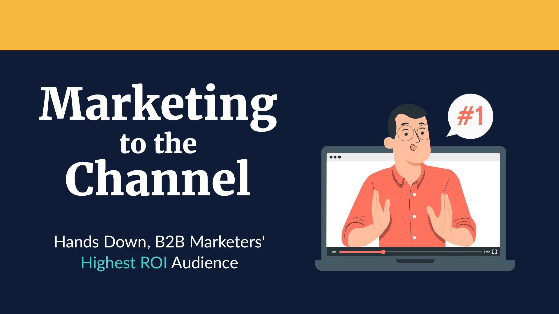 Webinar: Maximizing Profits with Channel Partners: A Step-by-Step Guide